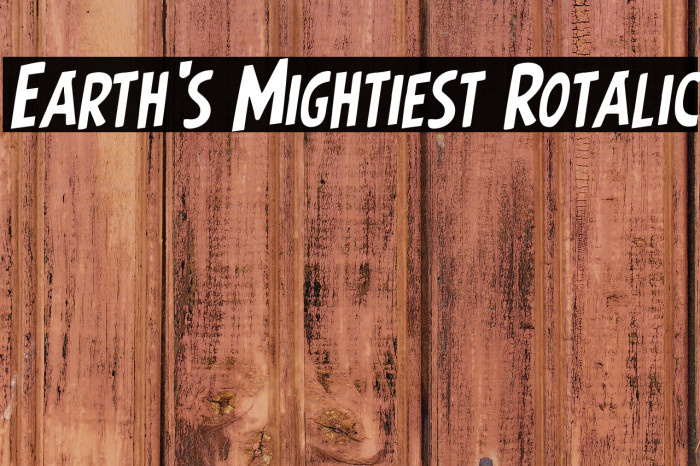 Earth's Mightiest Rotalic Example 1