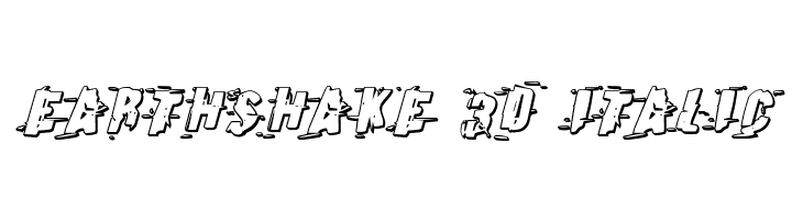Earthshake 3D Italic  नि: शुल्क फ़ॉन्ट्स डाउनलोड