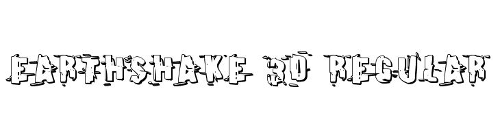Earthshake 3D Regular  नि: शुल्क फ़ॉन्ट्स डाउनलोड