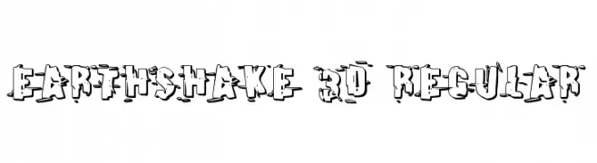 Earthshake 3D Regular  Frei Schriftart Herunterladen