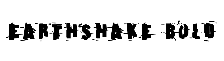 Earthshake Bold  Free Fonts Download
