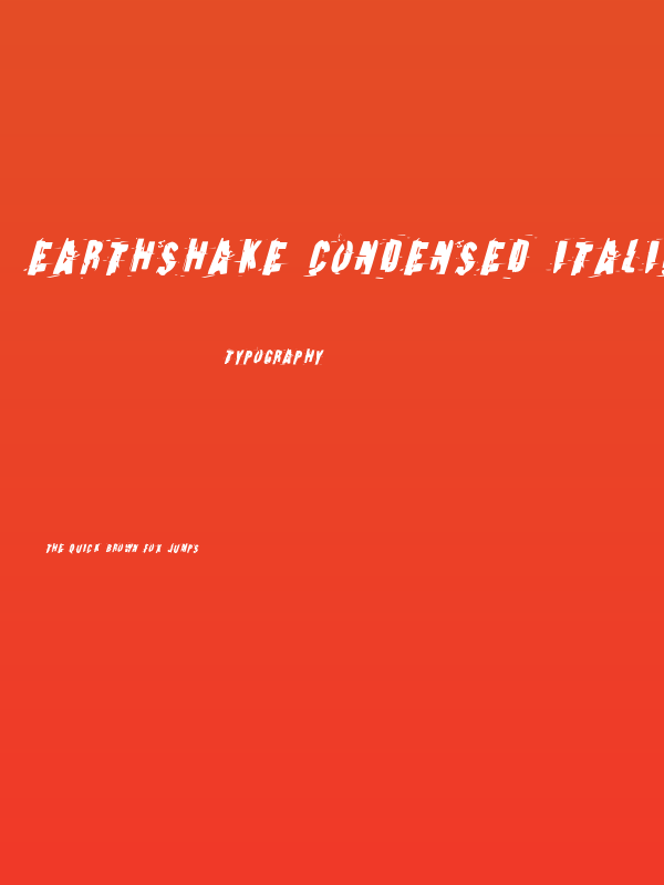 Earthshake Condensed Italic Poster