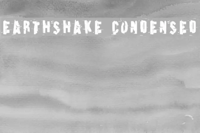 Earthshake Condensed Example 2