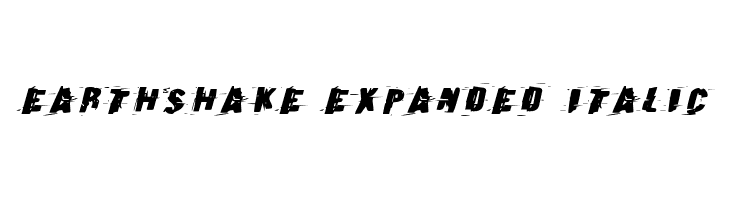 Earthshake Expanded Italic  font caratteri gratis