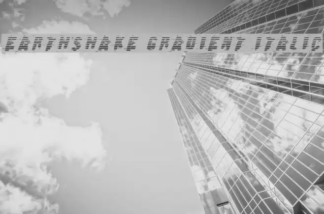 Earthshake Gradient Italic Example 1