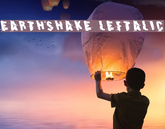 Earthshake Leftalic Example 3