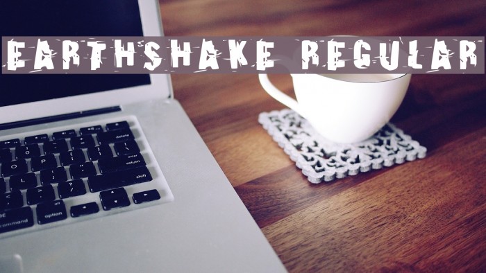 Earthshake Regular Font examples