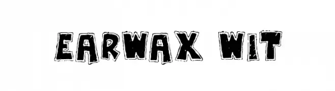 Earwax Wit  नि: शुल्क फ़ॉन्ट्स डाउनलोड