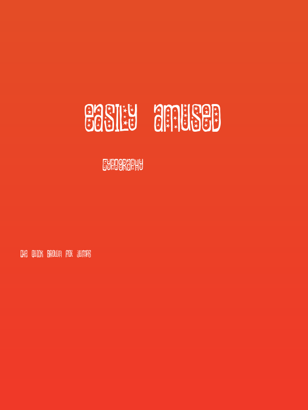 Easily amused Poster