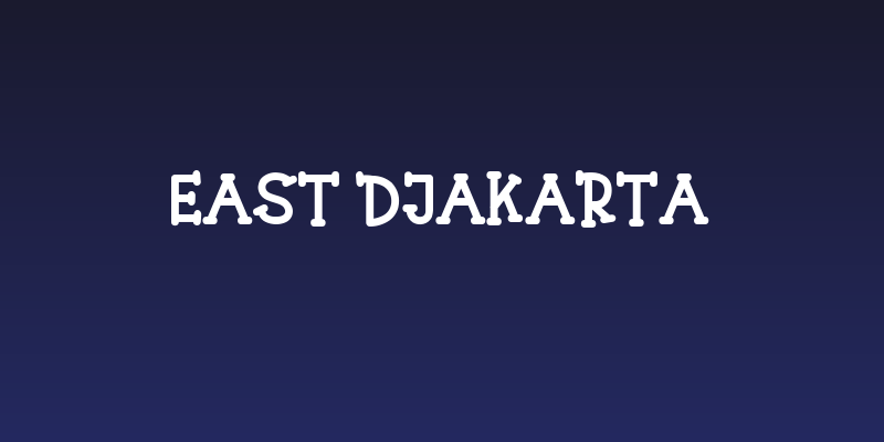 East Djakarta Social Header