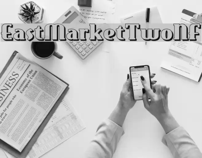 EastMarketTwoNF Font examples