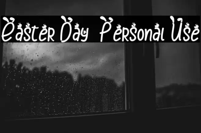 Easter Day - Personal Use Font examples