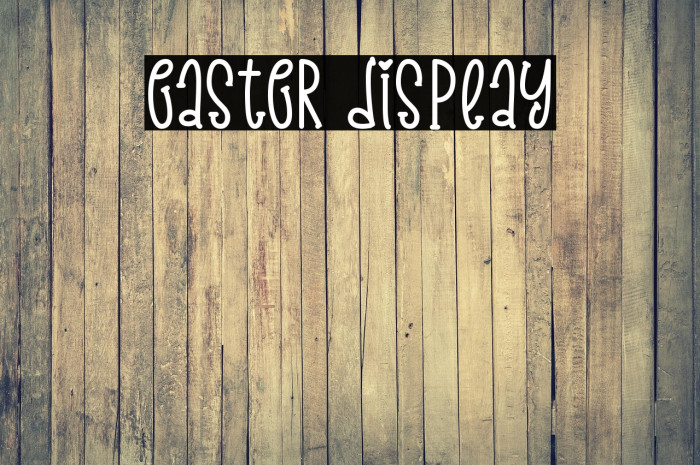 Easter Display फ़ॉन्ट examples