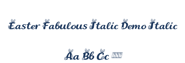 Easter Fabulous Italic Demo Italic Font Preview