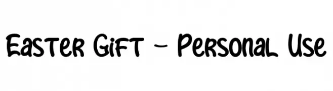 Easter Gift - Personal Use  免费字体下载