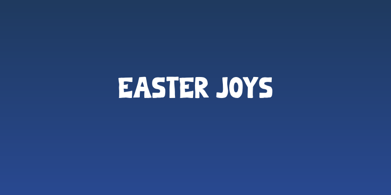 Easter Joys Social Header