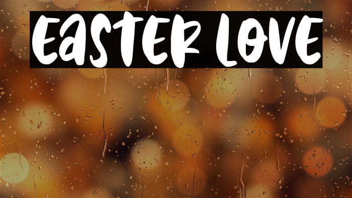 Easter Love Example 2