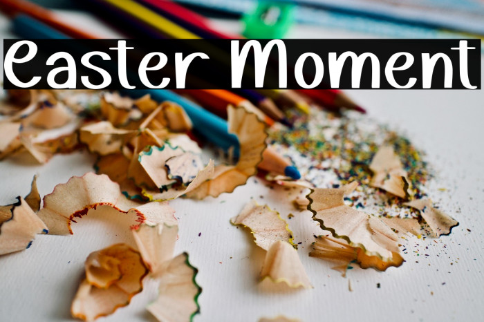 Easter Moment Example 3