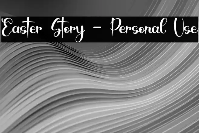 Easter Story - Personal Use Font examples