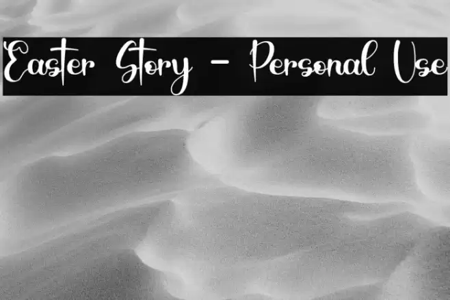 Easter Story - Personal Use Font examples