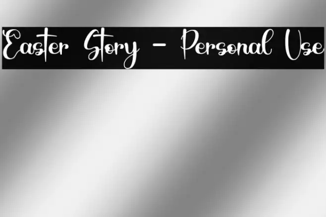 Easter Story - Personal Use Font examples