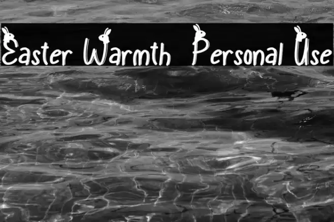Easter Warmth - Personal Use Font examples