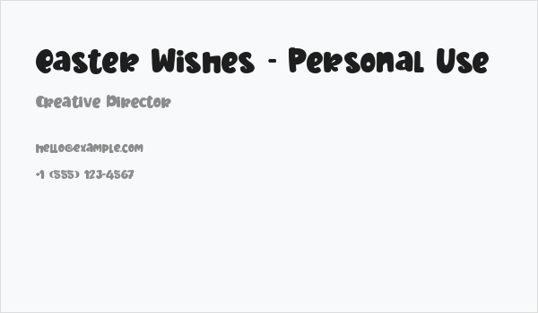 Easter Wishes - Personal Use Business Card