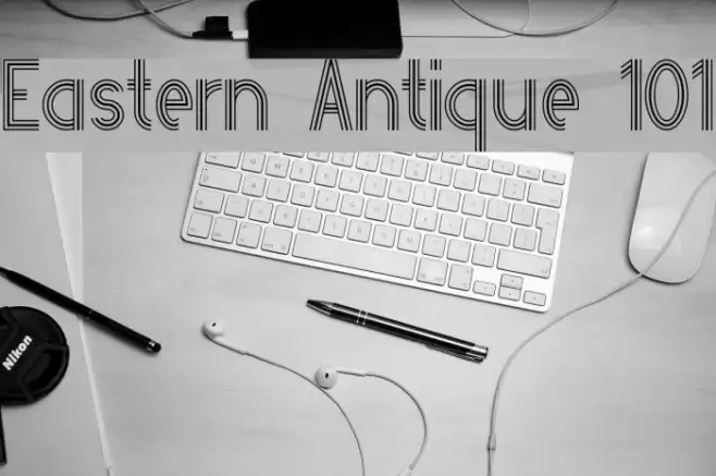 Eastern Antique 101 Font examples