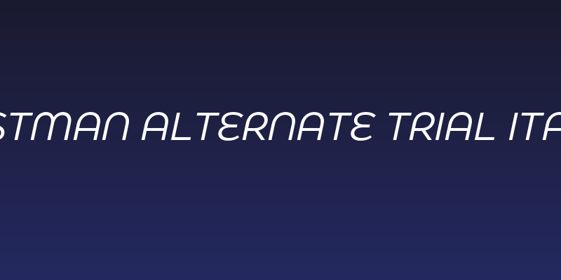 Eastman Alternate Trial Italic Social Header