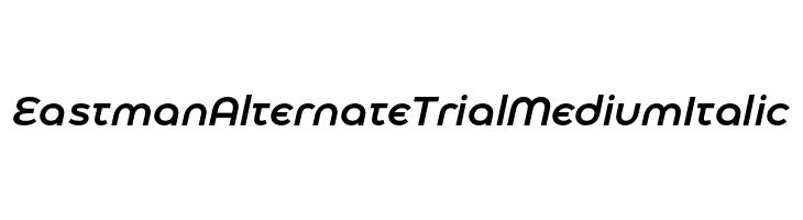 Eastman Alternate Trial Medium Italic  Frei Schriftart Herunterladen