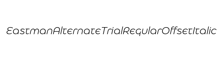 Eastman Alternate Trial Regular Offset Italic  les polices de caractères gratuit tlcharger