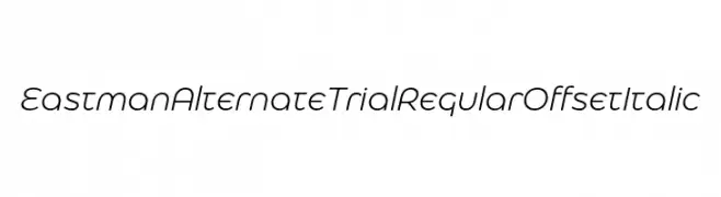 Eastman Alternate Trial Regular Offset Italic  Free Fonts Download
