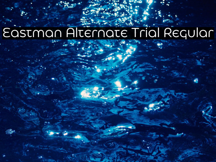 Eastman Alternate Trial Regular Example 3