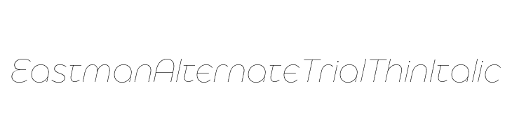 Eastman Alternate Trial Thin Italic  免费字体下载