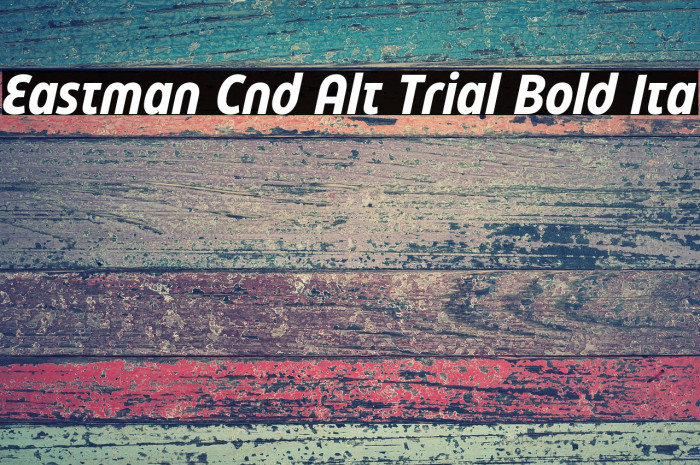 Eastman Cnd Alt Trial Bold Ita Example 2