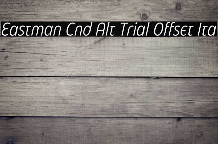 Eastman Cnd Alt Trial Offset Ita Example 3