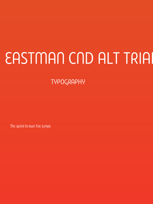 Eastman Cnd Alt Trial Regular Poster