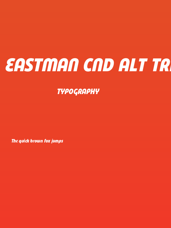 Eastman Cnd Alt Trial XBold Ita Poster