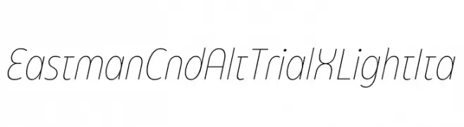 Eastman Cnd Alt Trial XLight Ita  Free Fonts Download