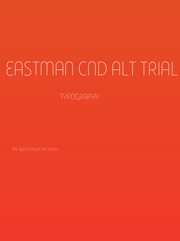 Eastman Cnd Alt Trial XLight Poster