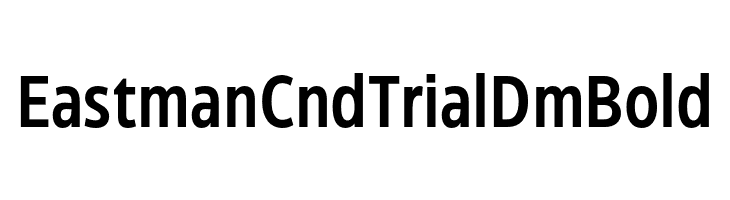 Eastman Cnd Trial DmBold  フリーフォントのダウンロード