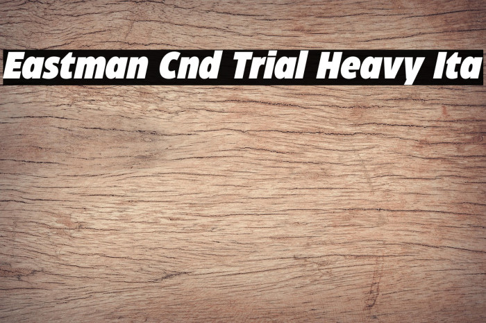 Eastman Cnd Trial Heavy Ita Example 1