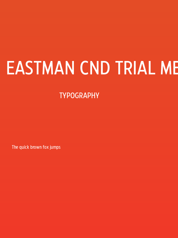 Eastman Cnd Trial Medium Poster