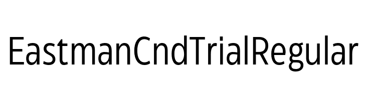 Eastman Cnd Trial Regular  フリーフォントのダウンロード