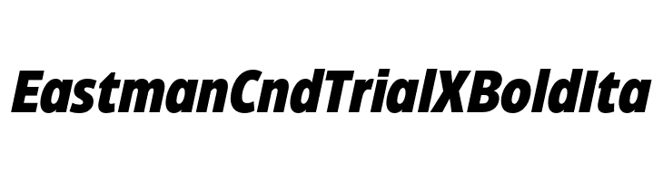 Eastman Cnd Trial XBold Ita  नि: शुल्क फ़ॉन्ट्स डाउनलोड