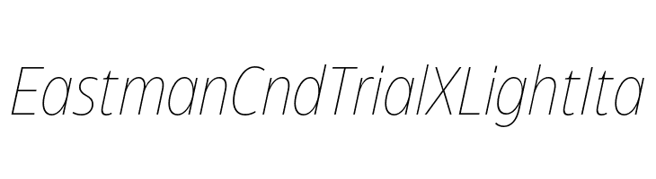 Eastman Cnd Trial XLight Ita  font caratteri gratis