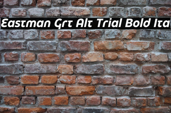 Eastman Grt Alt Trial Bold Ita Example 1