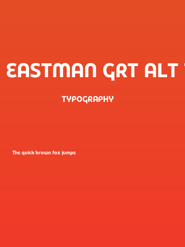Eastman Grt Alt Trial Bold Poster