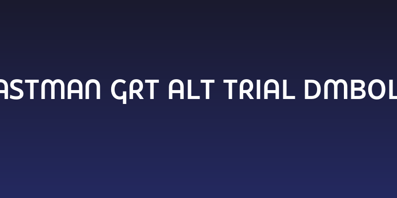 Eastman Grt Alt Trial DmBold Social Header