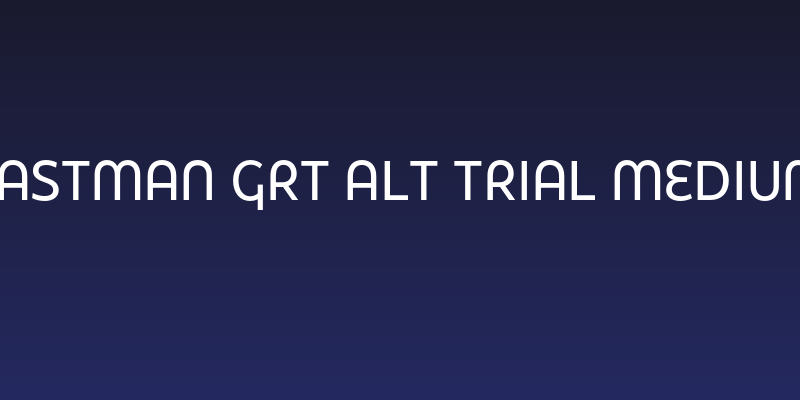 Eastman Grt Alt Trial Medium Social Header